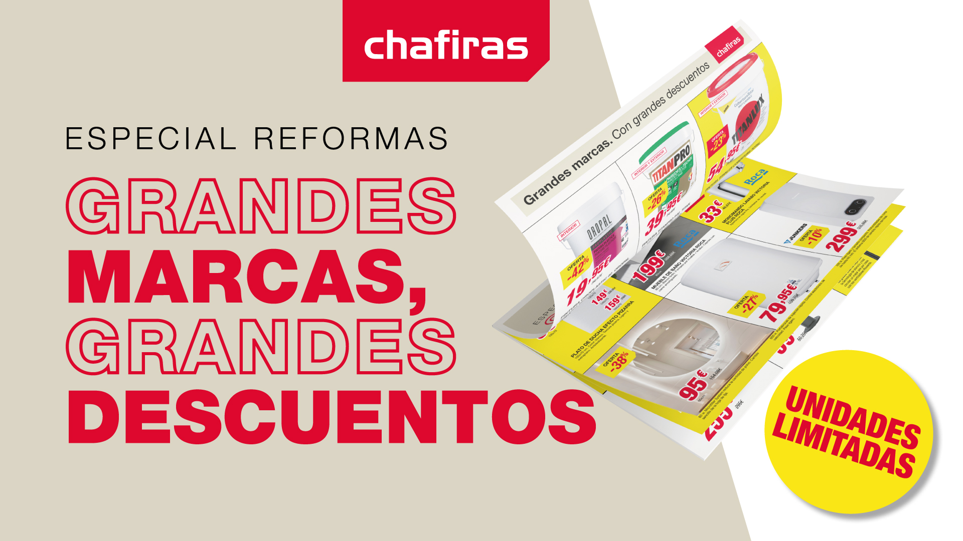 Chafiras presenta su campaña “Especial Reformas” con grandes novedades